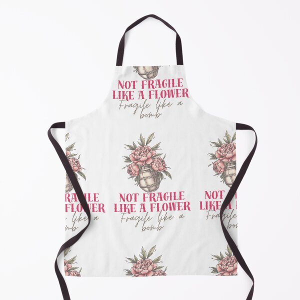 Item preview, Not Fragile LIKE A FLOWER designed and sold by FireSisters.