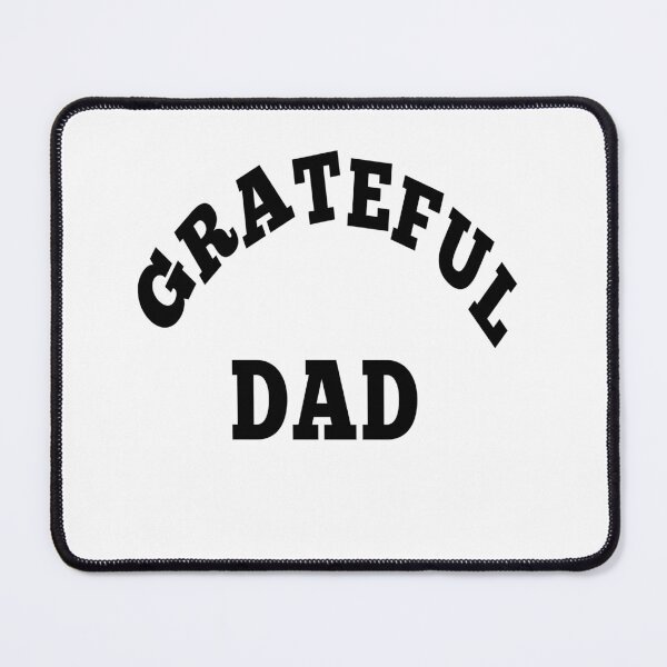 Item preview, grateful dad  designed and sold by MKshoper.