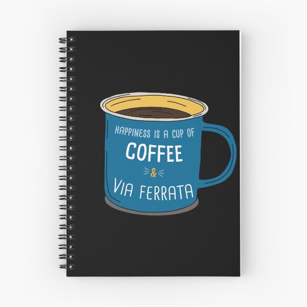 Item preview, Via Ferrata & Coffee is happiness designed and sold by orlumbuspirate.
