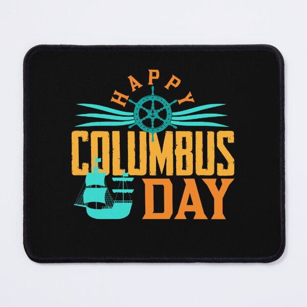 Item preview, Columbus Day designed and sold by GlunmanStore.