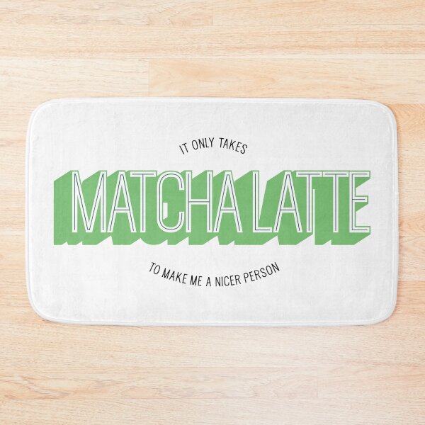 Item preview, It only takes matcha latte to make me a better person - funny matcha green tea designed and sold by emmjott.