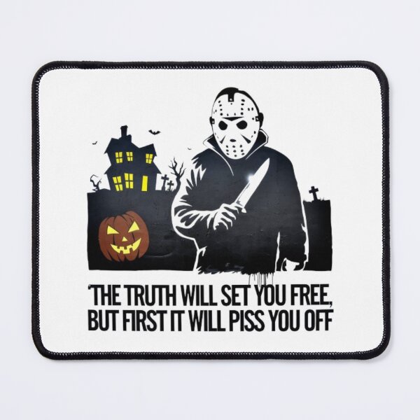 Item preview, A Bansky-style graffiti of a Halloween Friday the 13th scene - The truth will set you free, but first it will piss you off designed and sold by 123ks.