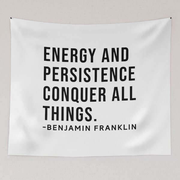Item preview, Benjamin Franklin Inspirational Phrase designed and sold by SoulQuot.