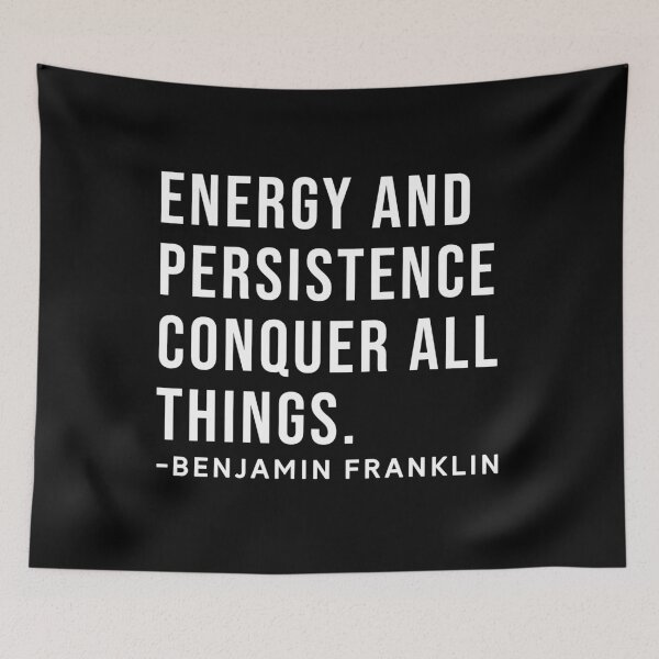 Item preview, Benjamin Franklin Inspirational Phrase designed and sold by SoulQuot.