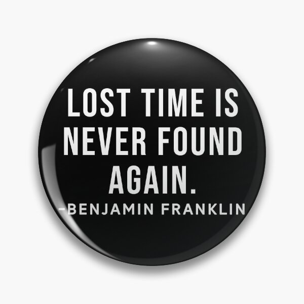 Item preview, Benjamin Franklin Inspirational Phrase designed and sold by SoulQuot.