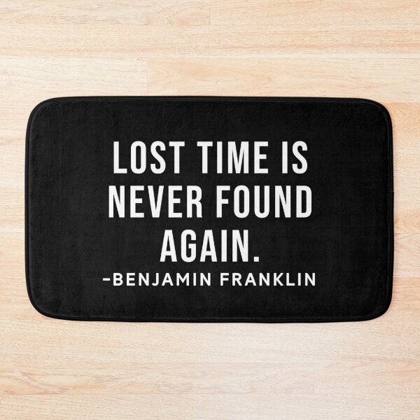 Item preview, Benjamin Franklin Inspirational Phrase designed and sold by SoulQuot.