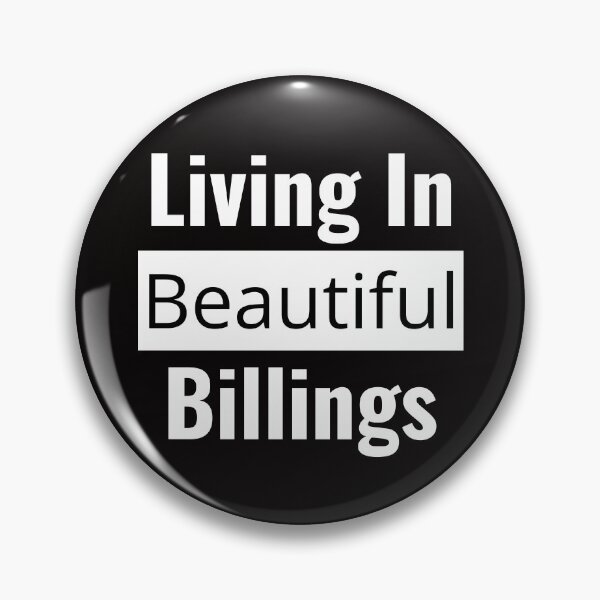Item preview,  "Living In Beautiful Billings": Embrace the Magic City Pride Lifestyle! designed and sold by AlphaBetulia.