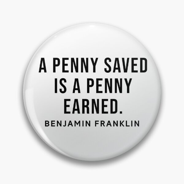 Item preview, Benjamin Franklin Inspirational Phrase designed and sold by SoulQuot.