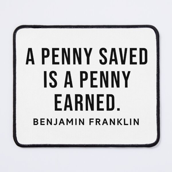 Item preview, Benjamin Franklin Inspirational Phrase designed and sold by SoulQuot.