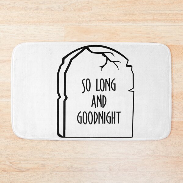 Item preview, SO LONG AND GOODNIGHT (MCR) designed and sold by Zyroshi.