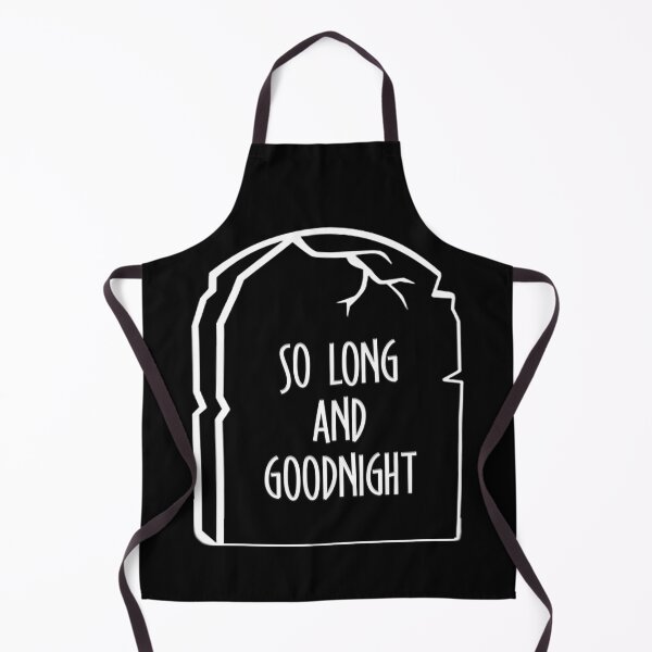 Item preview, SO LONG AND GOODNIGHT (MCR) (WH) designed and sold by Zyroshi.