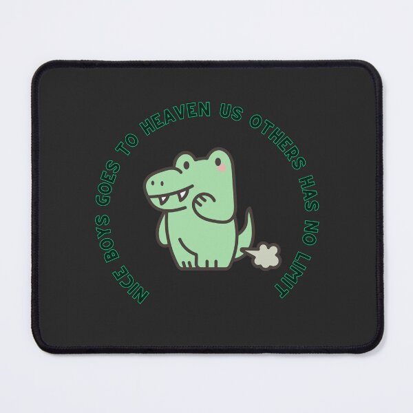Item preview, A cute crocodile with a funny text. " Nice boys goes to heaven us others has no limit designed and sold by Hope-it-fits.