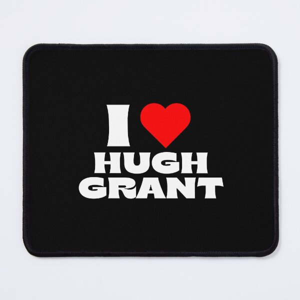 Item preview, I Love Hugh Grant - White Fonts designed and sold by Itsheartshop.
