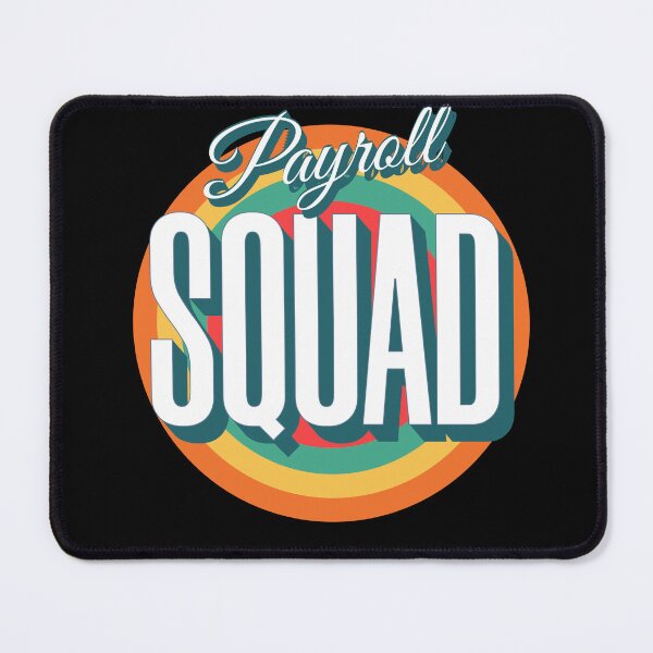 Item preview, Payroll Squad designed and sold by KaiLabsArt.