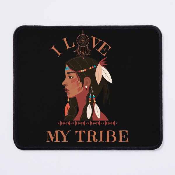 Item preview, I Love My Tribe - Native American designed and sold by ZenZooVibes.