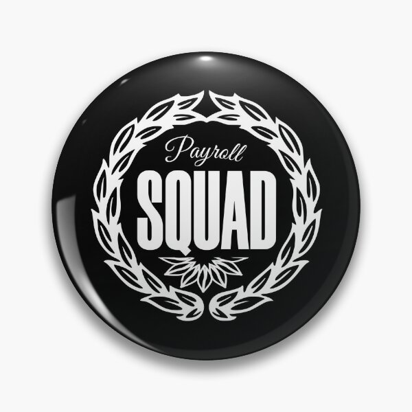 Item preview, Payroll Squad designed and sold by KaiLabsArt.