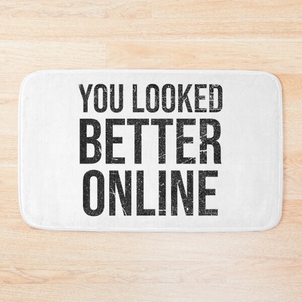 Item preview, You Looked Better Online designed and sold by Angry Swan Designs.