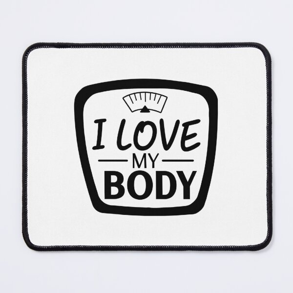 Item preview, I Love My Body | Body Positivity Quote Design designed and sold by NiceQuotesBro.