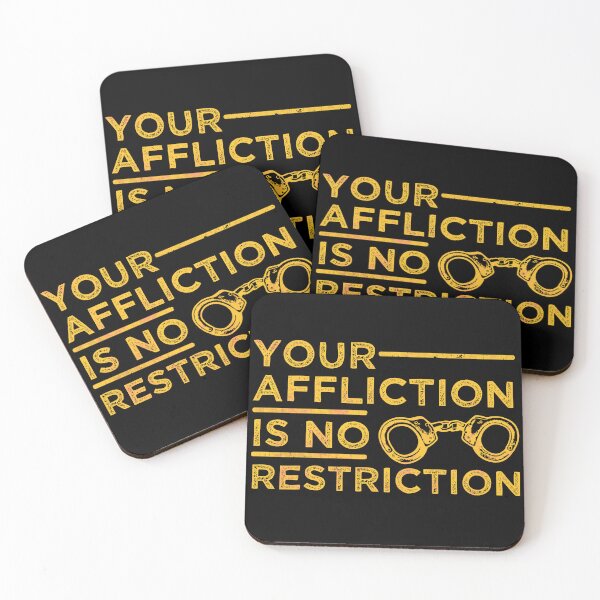 Item preview, your affliction is no restriction  designed and sold by hautehub.