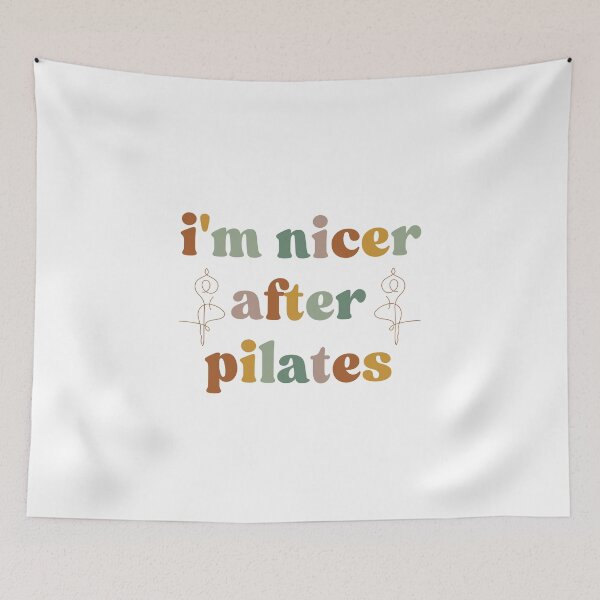 Item preview, I'm Nicer After Pilates, Pilate Lovers designed and sold by faridman.