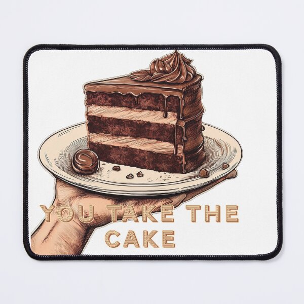 Item preview, You Take the Cake! Well done!! designed and sold by TwinklesPage.