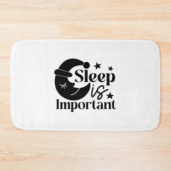Item preview, Sleep Is Important | Wellness and Self-Care Quote Design designed and sold by NiceQuotesBro.
