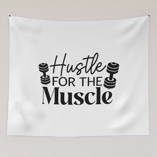 Item preview, Hustle for the Muscle | Fitness Motivation Quote Design designed and sold by NiceQuotesBro.
