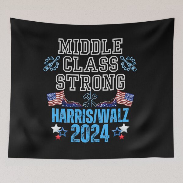 Item preview, Middle Class Strong Harris/Walz 2024 Vote Blue Save Democracy Political Design designed and sold by EarthArtDesigns.