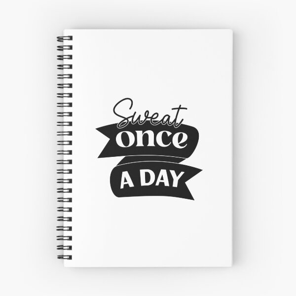 Item preview, Sweat Once a Day | Fitness Motivation Quote Design designed and sold by NiceQuotesBro.