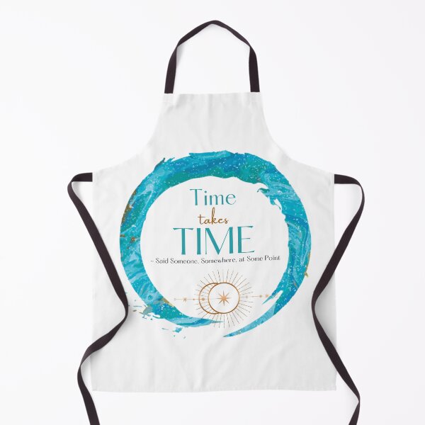 Item preview, Time Takes Time (Quote) designed and sold by ChantelCLucier.