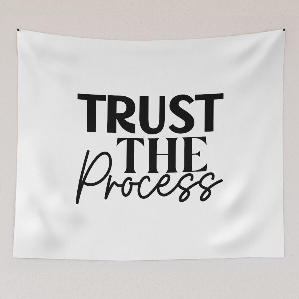 Item preview, Trust the Process | Motivation and Growth Quote Design designed and sold by NiceQuotesBro.