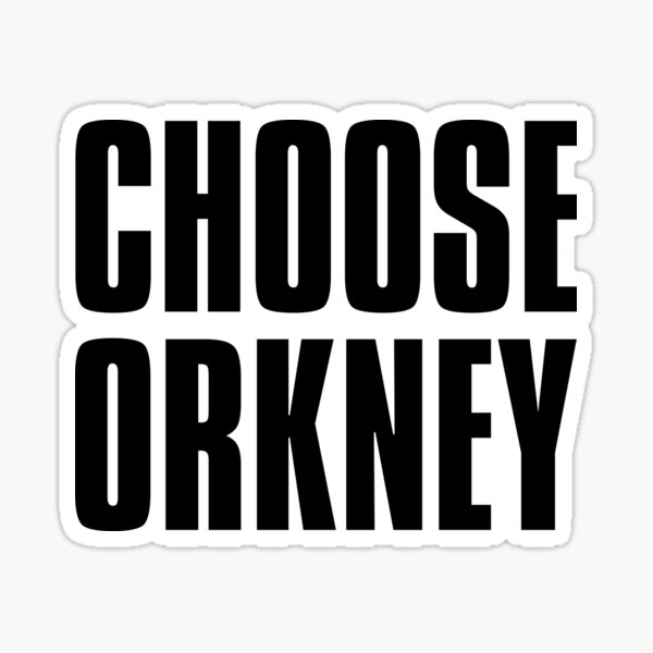 Item preview, Choose Orkney designed and sold by isleheid.