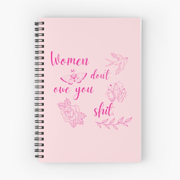Item preview, Women don't owe you shit  designed and sold by AnAwkwardOtter.