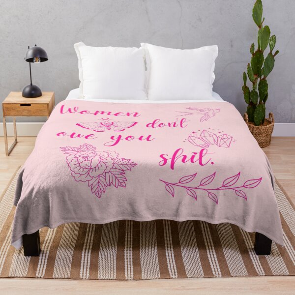 Item preview, Women don't owe you shit  designed and sold by AnAwkwardOtter.