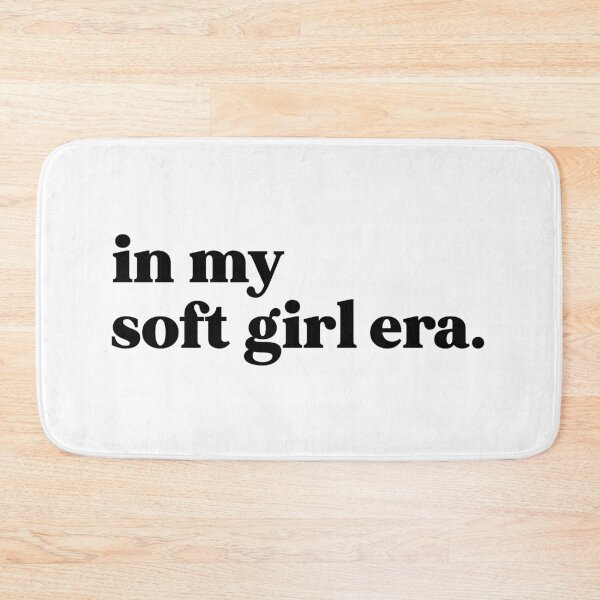 Item preview, In my soft girl era designed and sold by weirdly weird.