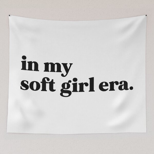 Item preview, In my soft girl era designed and sold by weirdly weird.