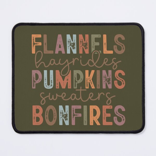 Item preview, Flannels Hayrides Pumpkins Sweaters Bonfires designed and sold by Geek'eh Goods.