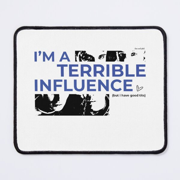 Item preview, i'm a terrible influence (but i have good tits) 4 designed and sold by starburnt.