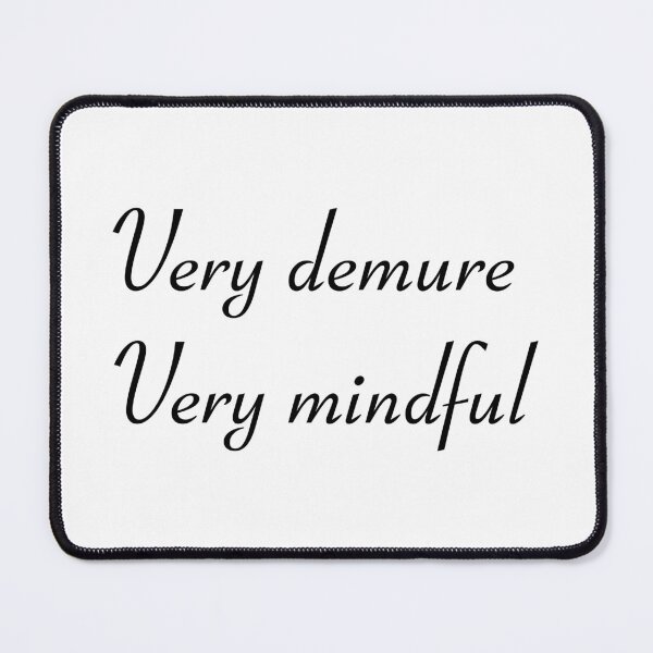 Item preview,  demure, very demure, demure sticker, demure sticker, very demure very mindful designed and sold by KLINESTORE.