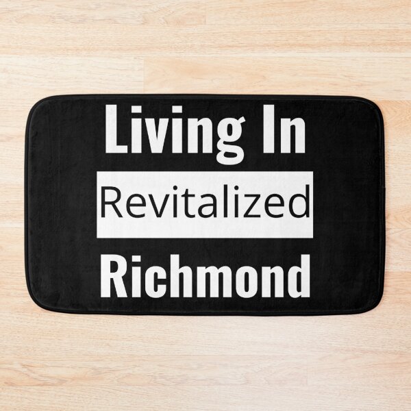 Item preview, "Living in Revitalized Richmond": Embrace Your City's Renaissance With City Pride! designed and sold by AlphaBetulia.
