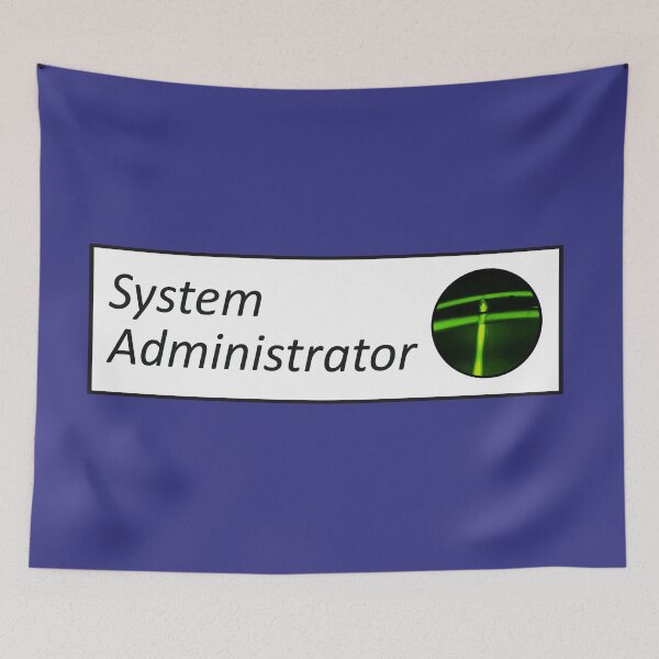 Item preview, System Administrator designed and sold by ATJones.