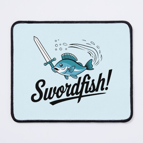 Item preview, Swordfish! Funny Fish Pun designed and sold by PMCreative.