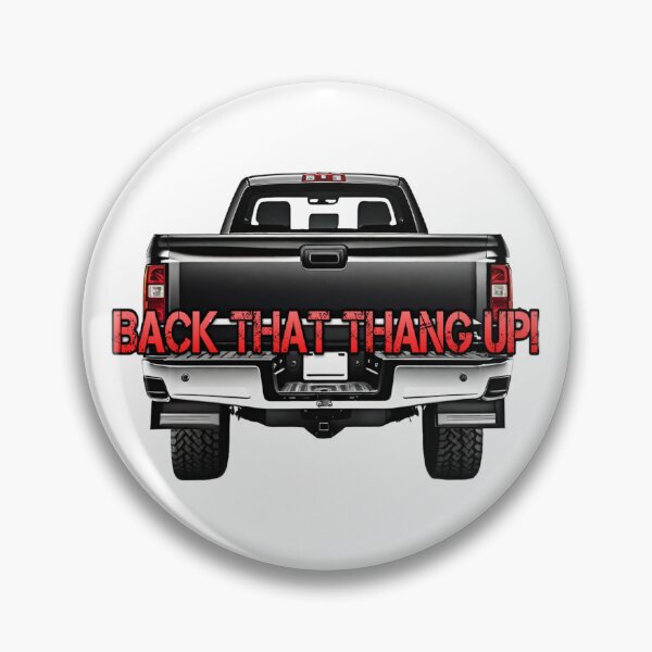 Item preview, Back That Thang Up! designed and sold by GrumpyMrGrouper.