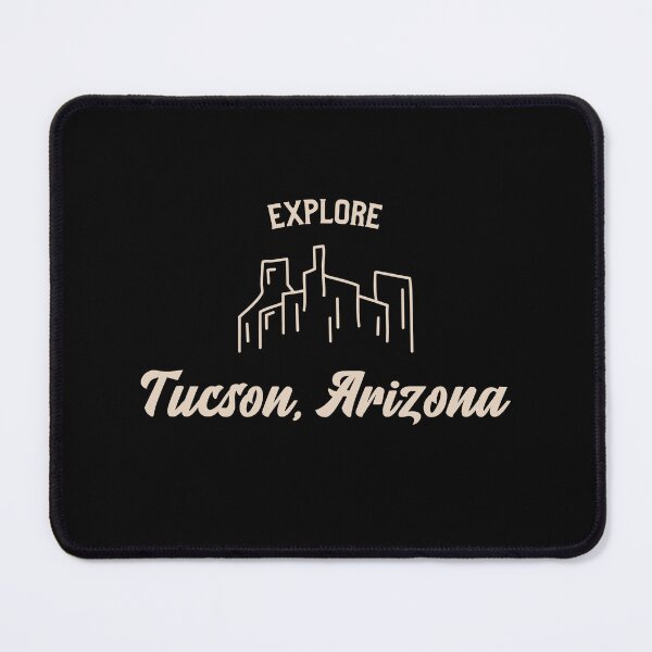 Item preview, Explore Tucson Arizona designed and sold by VHIndy-Tees.