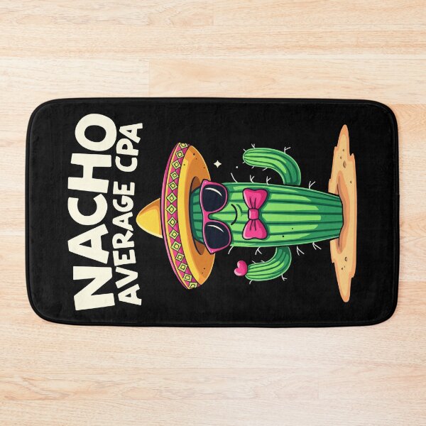 Item preview, Nacho Average CPA, Cactus Humor designed and sold by HandicraftArt.