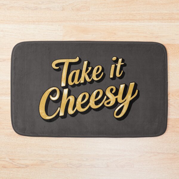 Item preview, Take it Cheesy Design designed and sold by MrHStudio.