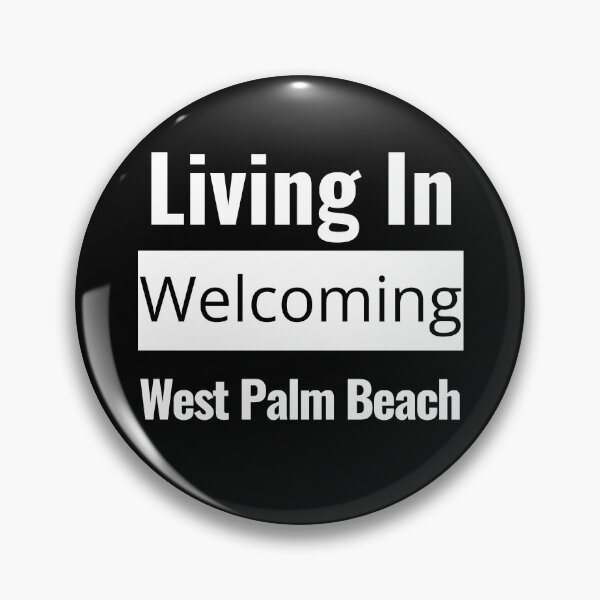Item preview,  "Living In Welcoming West Palm Beach": Embrace Your Coastal Community With City Pride! designed and sold by AlphaBetulia.
