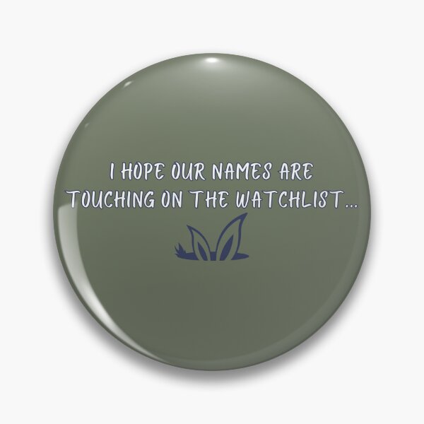 Item preview, I hope our names are touching on the watch list - rabbit hole designed and sold by HomeFreewithMe.
