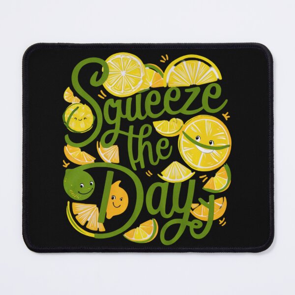 Item preview, Squeeze the Day Design designed and sold by MrHStudio.