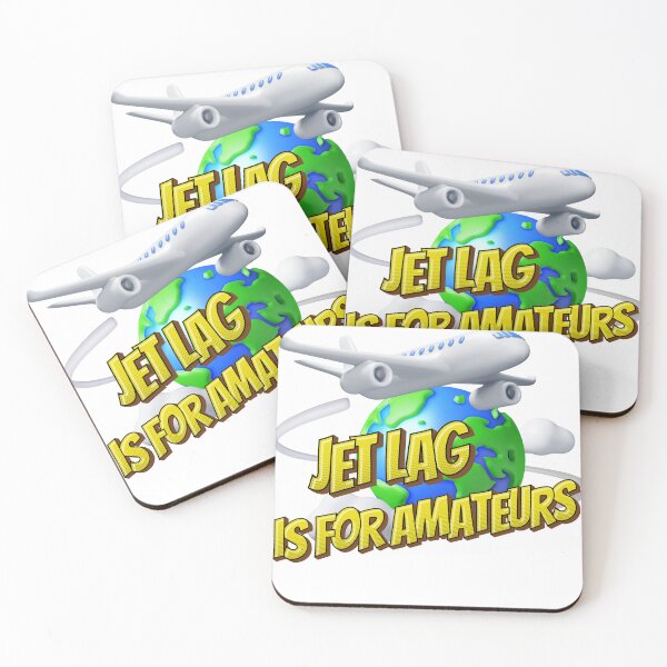 Item preview, Jet Lag is for Amateur designed and sold by QuoteCanvas.TH.